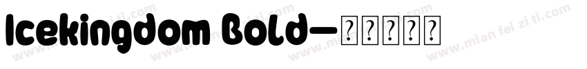 Icekingdom BoLd字体转换